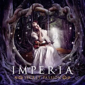 Cover for Imperia · Secret Passion (CD) [Limited edition] [Digipak] (2011)