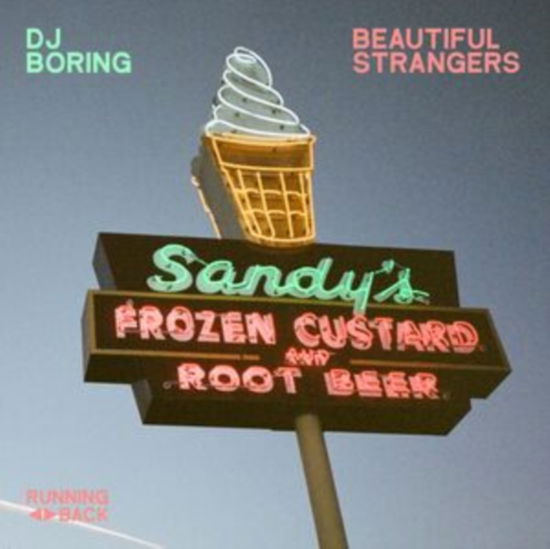 Cover for Dj Boring · Beautiful Strangers (LP) (2024)