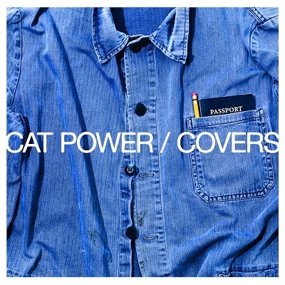 Covers - Cat Power - Music - DOMINO - 4523132754895 - January 21, 2022