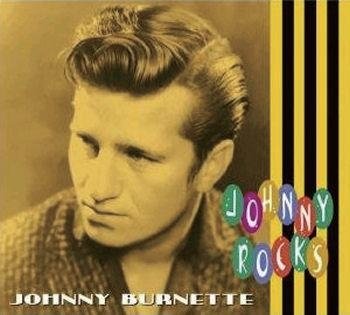 Cover for Johnny Burnette · Johnny Rocks (CD) [Japan Import edition] (2013)