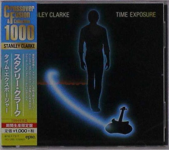 Cover for Stanley Clarke · Time Exposure (CD) [Limited edition] (2017)