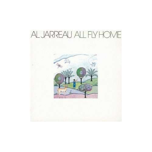 All Fly Home - Al Jarreau - Musik - WARNER BROTHERS - 4943674117895 - 23. Mai 2012