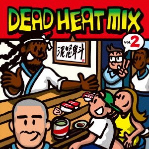 Cover for Dead Heat · Dead Heat Mix Vol.2 (CD) [Japan Import edition] (2014)