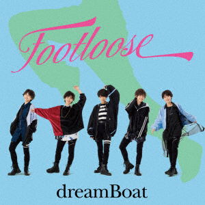 Cover for Dreamboat · Footloose (CD) [Japan Import edition] (2023)