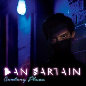 Century Plaza - Dan Sartain - Musik - ONE LITTLE INDEPENDENT RECORDS - 5016958996895 - 19. Februar 2016