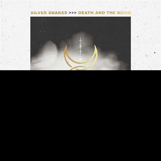 Death and the Moon - Silver Snakes - Music - ROCK - 5056167114895 - August 23, 2019