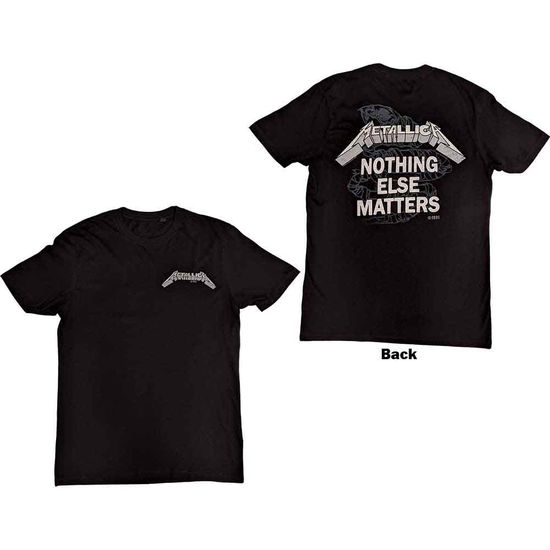 Metallica Unisex T-Shirt: Nothing Else Matters (Back Print) - Metallica - Merchandise -  - 5056187758895 - November 24, 2022