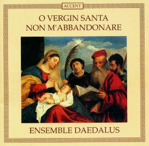 Cover for Ensemble Daedalus · Praise The Holy Virg Accent Klassisk (CD) (2000)