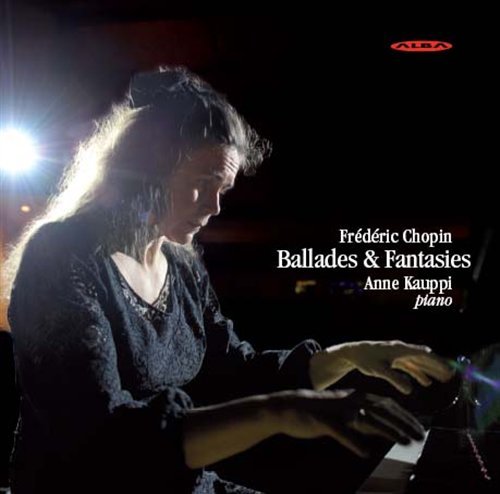 Chopin / Kauppi · Ballades & Fantasies (CD) (2010)