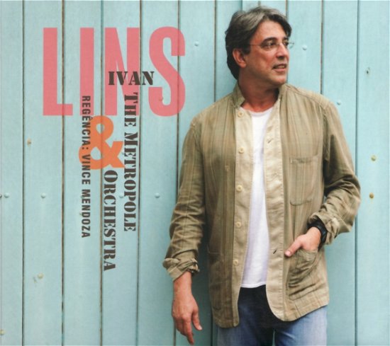 Cover for Ivan Lins · Ivan Lins &amp; the Metropole Orchestra (CD) (2016)