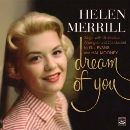 Cover for Helen Merrill · Dream Of You (CD) [Digipak] (2005)