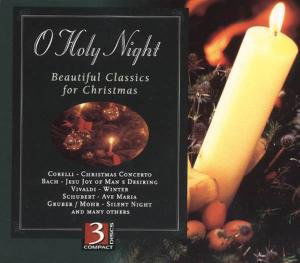 O Holy Night Beautiful Classics / Var - O Holy Night Beautiful Classics / Var - Musiikki - NOEL - 8712177034895 - sunnuntai 13. tammikuuta 2008