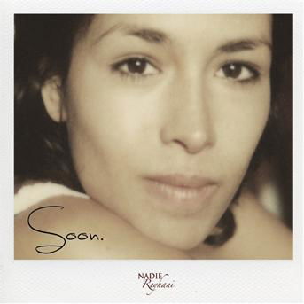 Nadie Reyhani · Soon (CD) [Digipak] (2012)