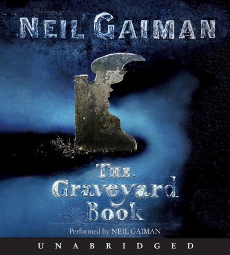 Cover for Neil Gaiman · The Graveyard Book CD (Lydbok (CD)) [Unabridged edition] (2008)