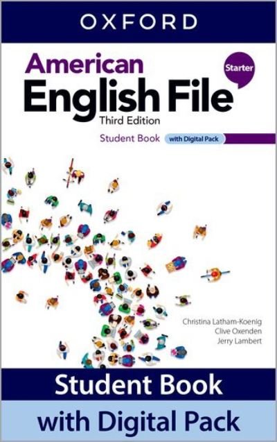 Cover for Oxford University Press · American English File: Starter: Student Book with Digital Pack (Book) (2022)