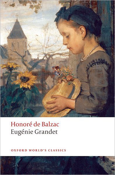 Cover for Honore de Balzac · Eugenie Grandet - Oxford World's Classics (Paperback Bog) (2009)