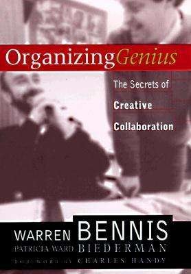 Cover for Patricia Ward Biederman · Organizing Genius: the Secrets of Creative Collaboration (Paperback Bog) (1998)