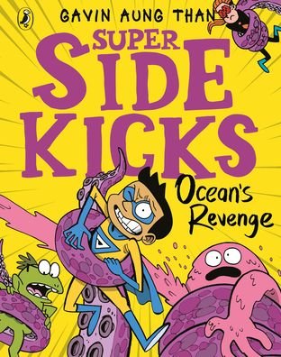 Cover for Gavin Aung Than · The Super Sidekicks: Ocean's Revenge - The Super Sidekicks (Taschenbuch) (2021)
