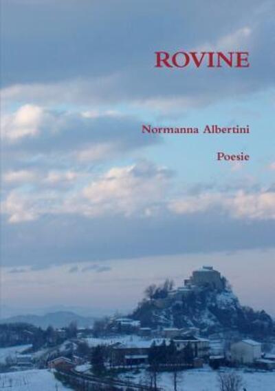 Cover for Normanna Albertini · Rovine (Paperback Book) (2018)