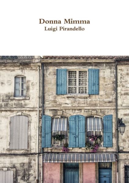 Cover for Luigi Pirandello · Donna Mimma (Taschenbuch) (2017)