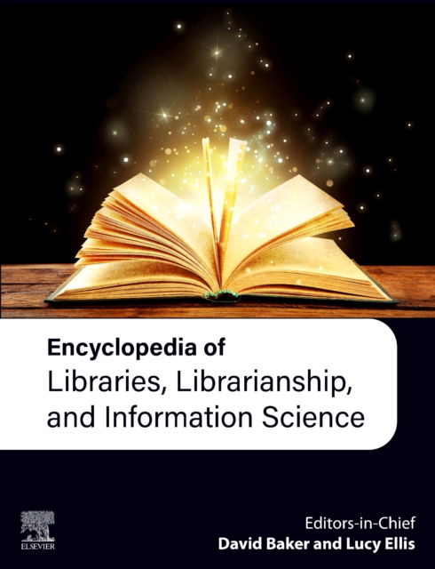 Encyclopedia of Libraries, Librarianship, and Information Science -  - Inne - Elsevier Science & Technology - 9780323956895 - 1 listopada 2024