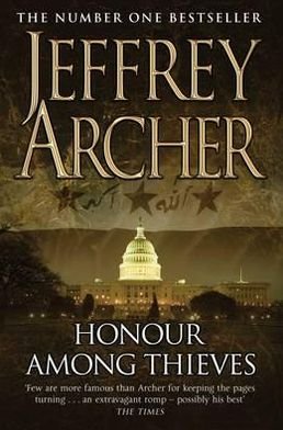 Cover for Jeffrey Archer · Honour Among Thieves (Paperback Book) [Reprints edition] (2010)