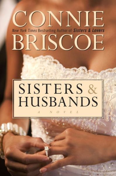 Cover for Connie Briscoe · Sisters And Husbands (Hardcover Book) (2009)