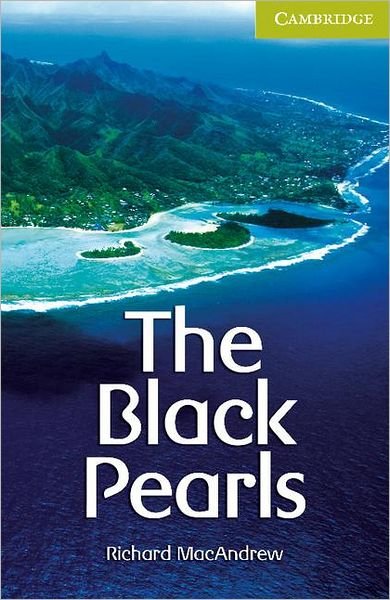 Cover for Richard MacAndrew · The Black Pearls Starter / Beginner - Cambridge English Readers (Paperback Bog) (2008)