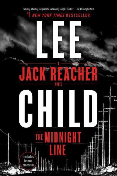 Cover for Lee Child · The Midnight Line: A Jack Reacher Novel - Jack Reacher (Paperback Book) (2018)