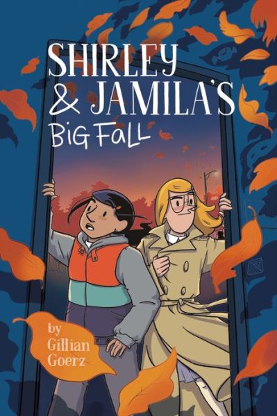 Shirley and Jamila's Big Fall - Gillian Goerz - Books - Penguin Putnam Inc - 9780525552895 - December 14, 2021