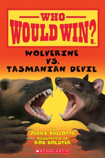 Cover for Jerry Pallotta · Wolverine VS. Tasmanian Devil (Who Would Win) (Bok) (2020)
