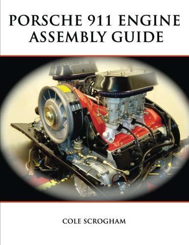 Cover for Cole Scrogham · Porsche 911 Engine Assembly Guide (Paperback Book) (2010)