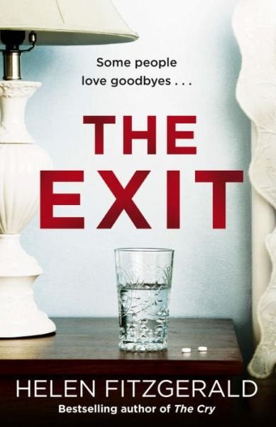 The Exit - Helen FitzGerald - Livros - Faber & Faber - 9780571287895 - 5 de fevereiro de 2015