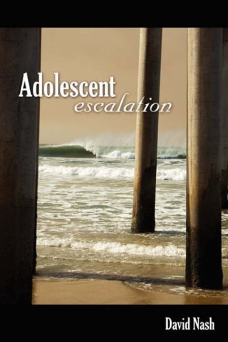 Cover for David Nash · Adolescent Escalation (Paperback Book) (2008)
