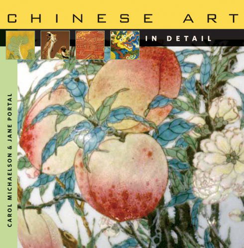 Cover for Jane Portal · Chinese Art in Detail (Hardcover Book) (2006)