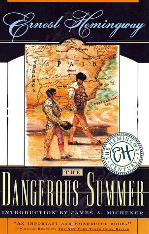 The Dangerous Summer - Ernest Hemingway - Bücher - Simon & Schuster - 9780684837895 - 9. Dezember 1997