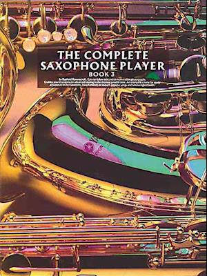 Cover for R. Ravenscroft · The Complete Saxophone Player Book 3 (Book) (2000)