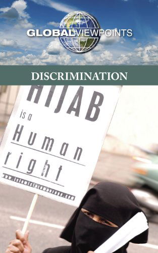 Cover for Christina Fisanick · Discrimination (Global Viewpoints) (Hardcover Book) (2011)