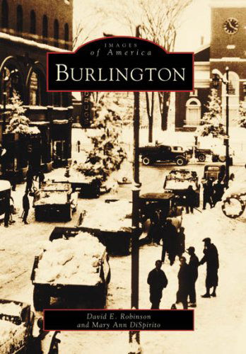 Cover for Mary Ann Dispirito · Burlington (Images of America) (Paperback Book) (1997)