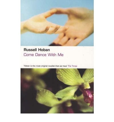 Cover for Russell Hoban · Come Dance With Me (Paperback Book) [UK edition] (2006)