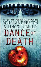 Cover for Douglas Preston · Dance of Death: An Agent Pendergast Novel - Agent Pendergast (Taschenbuch) (2008)