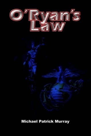 Cover for Michael Patrick Murray · O'ryan's Law (Paperback Book) (2002)