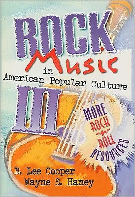 Cover for Frank Hoffmann · Rock Music in American Popular Culture III: More Rock 'n' Roll Resources (Hardcover Book) (1999)