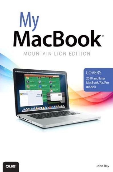 Cover for John Ray · My MacBook (Paperback Bog) [Mountain Lion, 3 Rev ed edition] (2012)