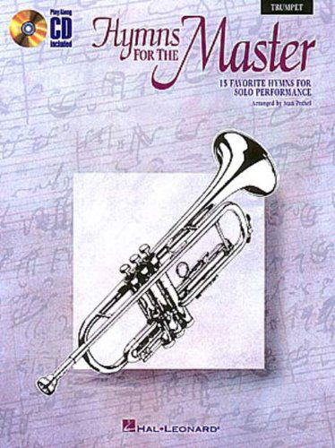 Hymns for the Master - Trumpet - S Pethel - Kirjat - Hal Leonard - 9780793571895 - sunnuntai 1. joulukuuta 1996