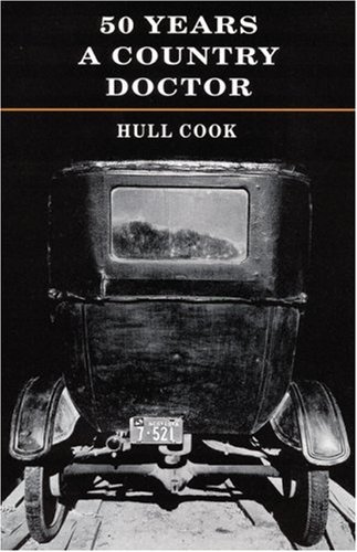 Cover for Hull Cook · Fifty Years a Country Doctor (Taschenbuch) (1998)