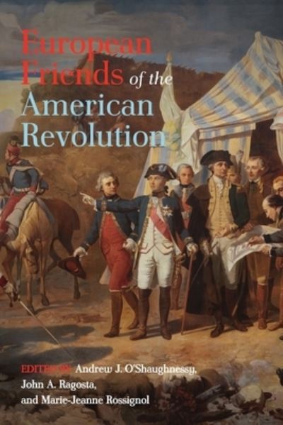 Cover for European Friends of the American Revolution - The Revolutionary Age (Paperback Book) (2023)