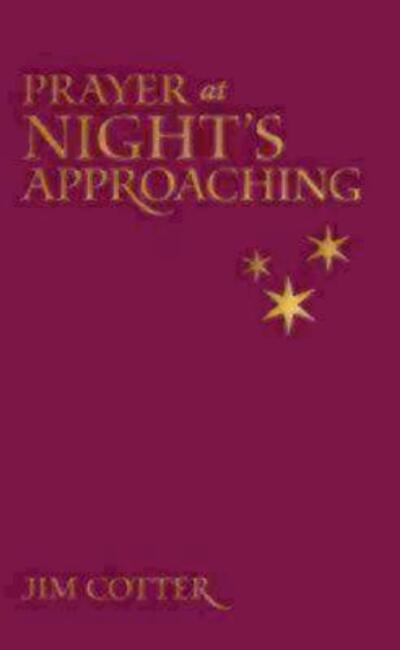 Cover for Jim Cotter · Prayers at Night Approaching (Paperback Book) (2012)