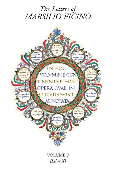 The Letters of Marsilio Ficino  (Liber X) - the Letters of Marsilio Ficino - Marsilio Ficino - Books - Shepheard-Walwyn (Publishers) Ltd - 9780856832895 - 2013