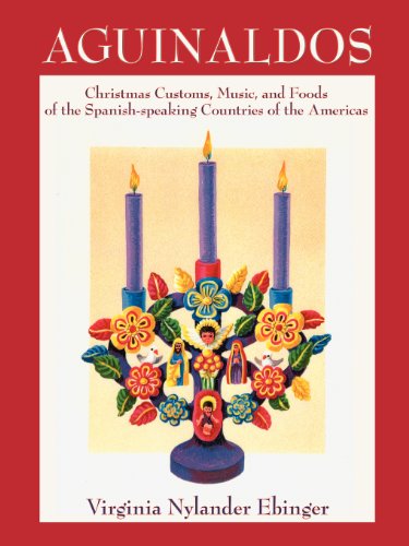 Cover for Virginia Nylander Ebinger · Aguinaldos: Christmas Customs, Music, and Foods of the Spanish-speaking Countries of the Americas (Paperback Book) [1st edition] (2008)